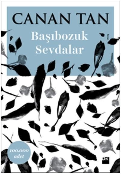 44532 DOGAN YAY. BASIBOZUK SEVDALAR - Görsel 1